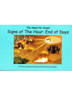 The Need for Creed Signs of the Hours: End of days